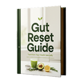 + FREE E-Book: Gut Reset E-Guide